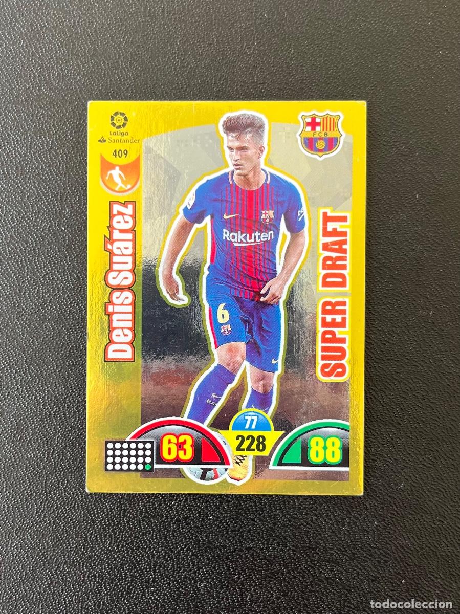 Cromos de f&uacute;tbol: 409 DENIS SU&Aacute;REZ SUPER DRAFT FC BARCELONA ADRENALYN 2017 2018 CROMO PANINI LA LIGA SANTANDER 17 18