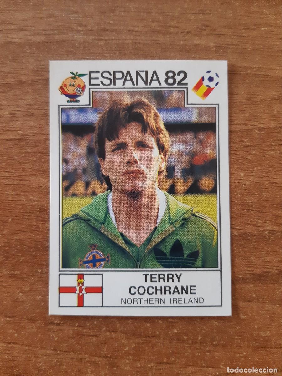 Cromos de f&uacute;tbol: N&deg;341 Terry Cochrane (Irlanda Del Norte) Mundial Espa&ntilde;a 82 PANINI 1982. Nunca pegado, sin pegar