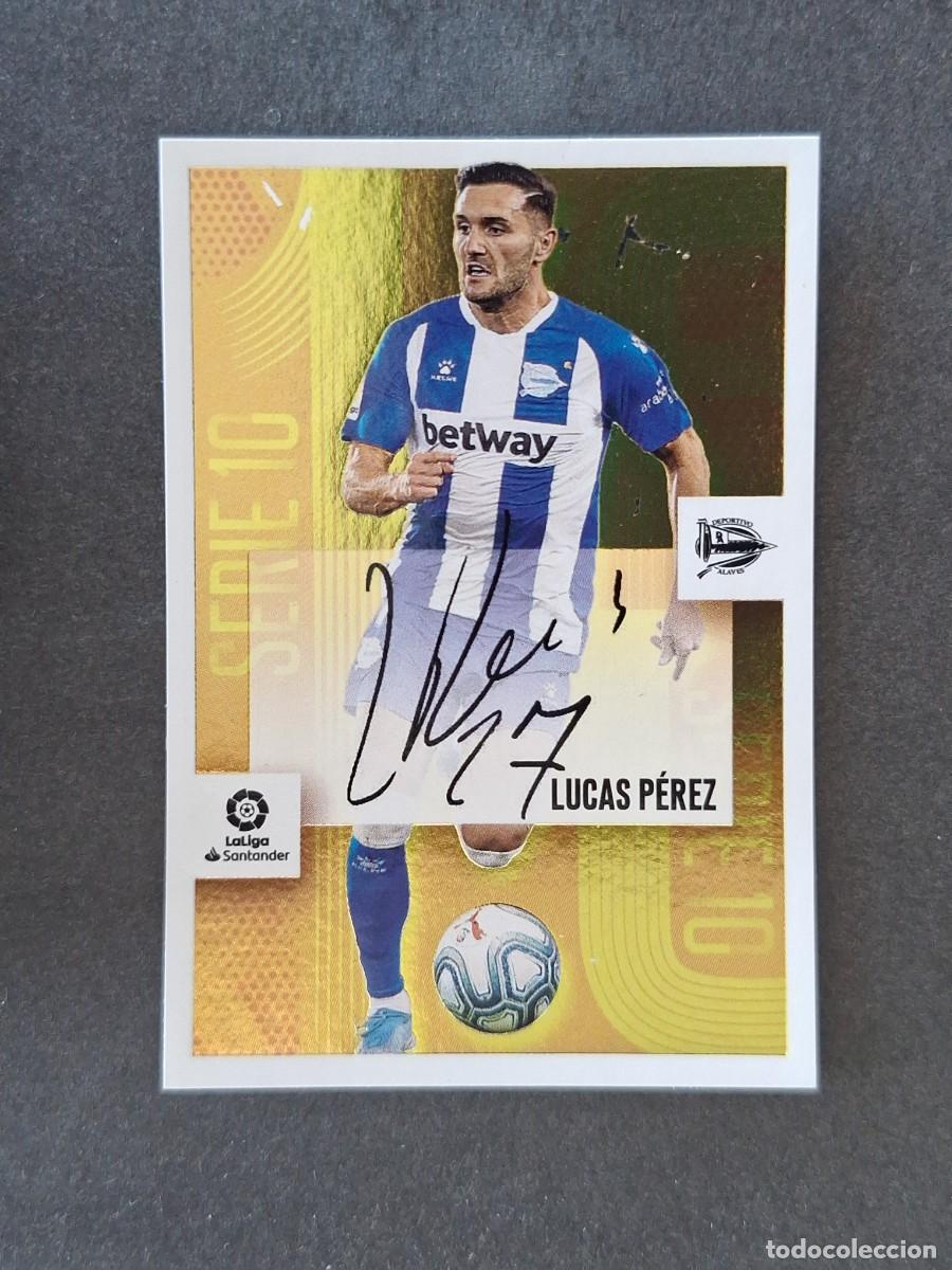 Cromos de Futebol: L3 LUCAS PEREZ DEPORTIVO ALAVES SERIE 10 LIGA ESTE 2020 2021 20 21 NUNCA PEGADO SIN PEGAR