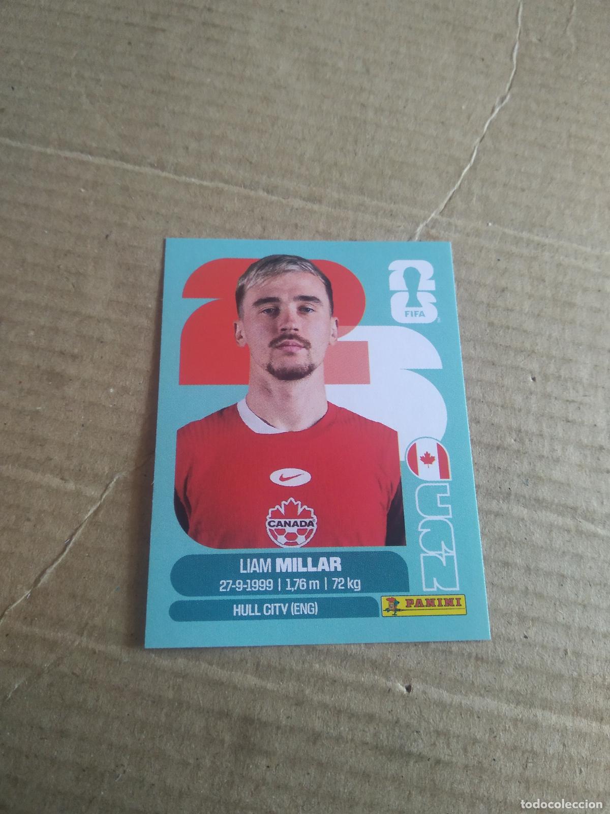 Cromos de Futebol: CAN 18 LIAM MILLAR CANADA CROMO FUTBOL PANINI MUNDIAL 2026 WORLD CUP COPA DEL MUNDO