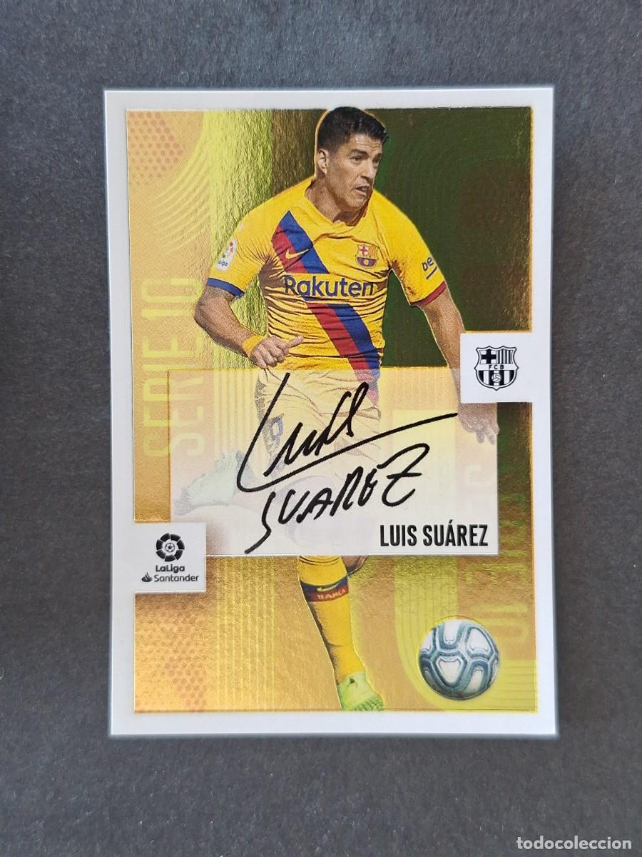 Cromos de f&uacute;tbol: L3 LUIS SUAREZ F. C. BARCELONA SERIE 10 LIGA ESTE 2020 2021 20 21 NUNCA PEGADO SIN PEGAR