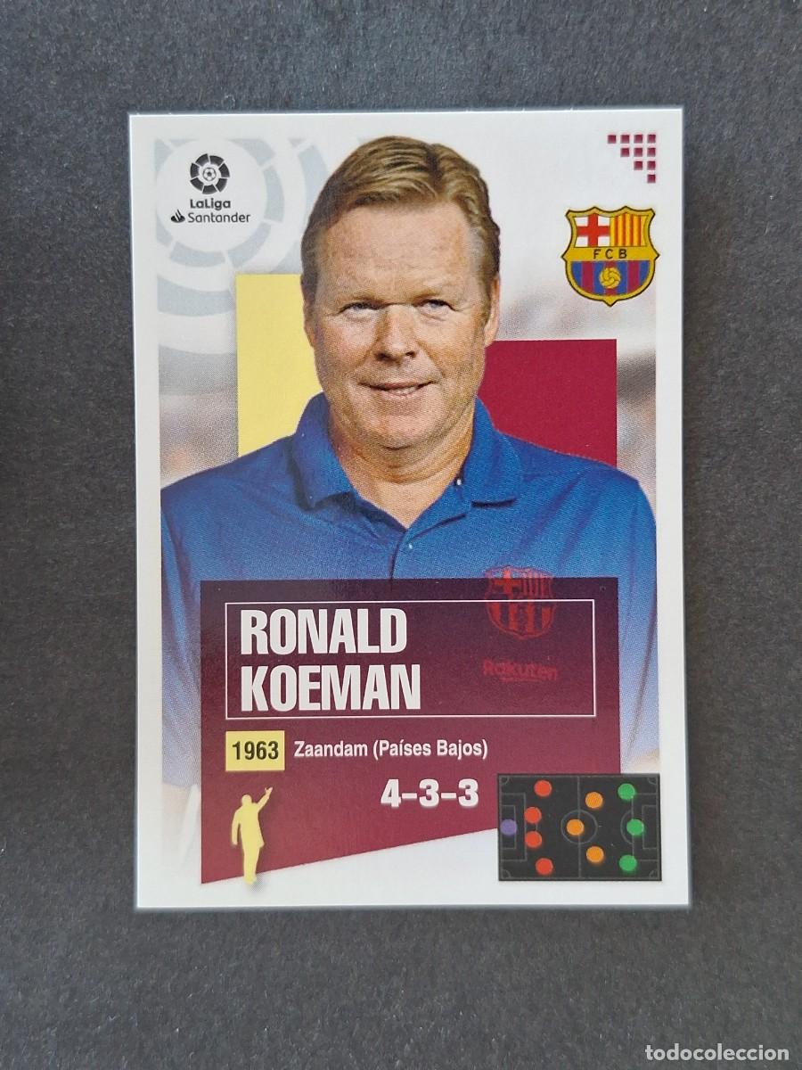 Cromos de f&uacute;tbol: L3 RONALD KOEMAN ENTRENADOR F. C. BARCELONA COLOCA LIGA ESTE 2020 2021 20 21 NUNCA PEGADO SIN PEGAR
