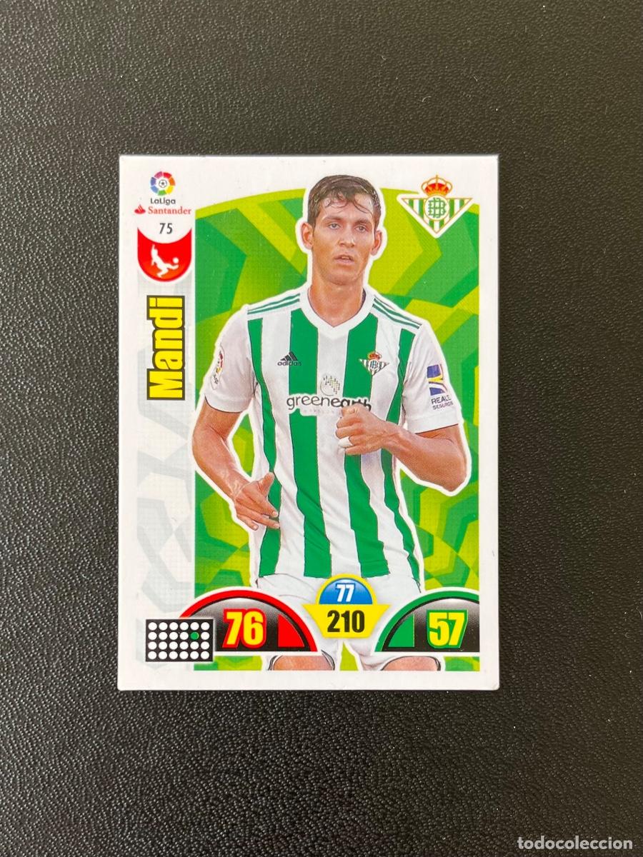Cromos de f&uacute;tbol: 75 MANDI REAL BETIS BALOMPI&Eacute; ADRENALYN 2017 2018 CROMO PANINI LA LIGA SANTANDER 17 18