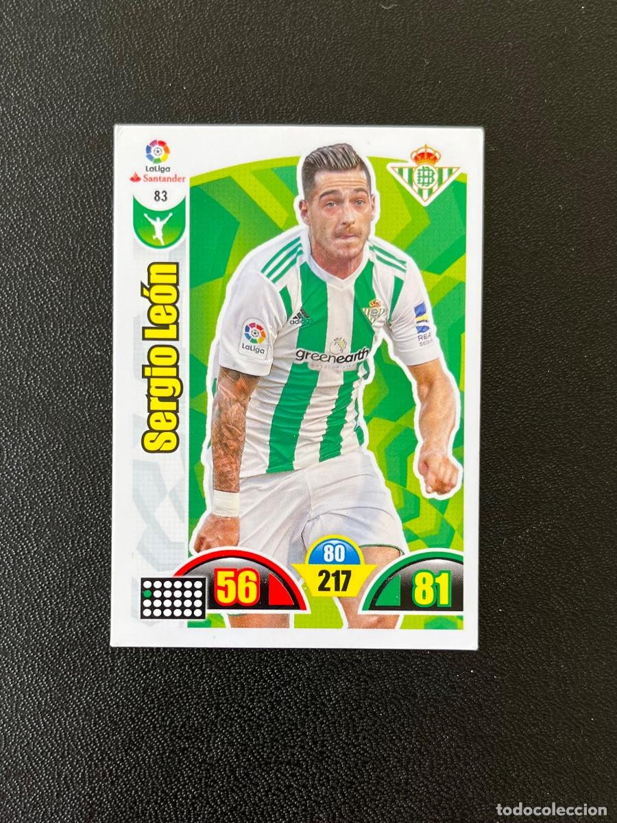 Cromos de Futebol: 83 SERGIO LE&Oacute;N REAL BETIS BALOMPI&Eacute; ADRENALYN 2017 2018 CROMO PANINI LA LIGA SANTANDER 17 18