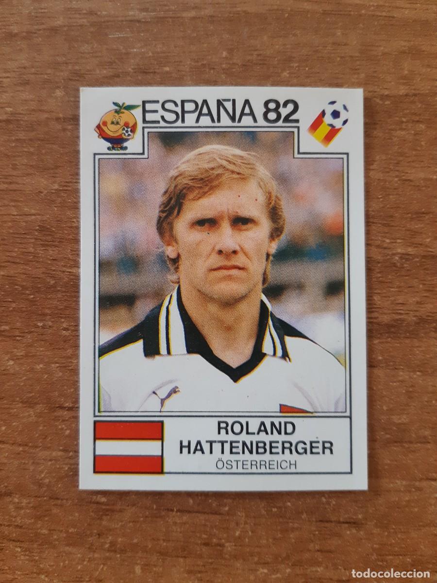 Cromos de Futebol: N&deg;136 Roland Hattenberger (Austria) Mundial Espa&ntilde;a 82 PANINI 1982. Nunca pegado, sin pegar
