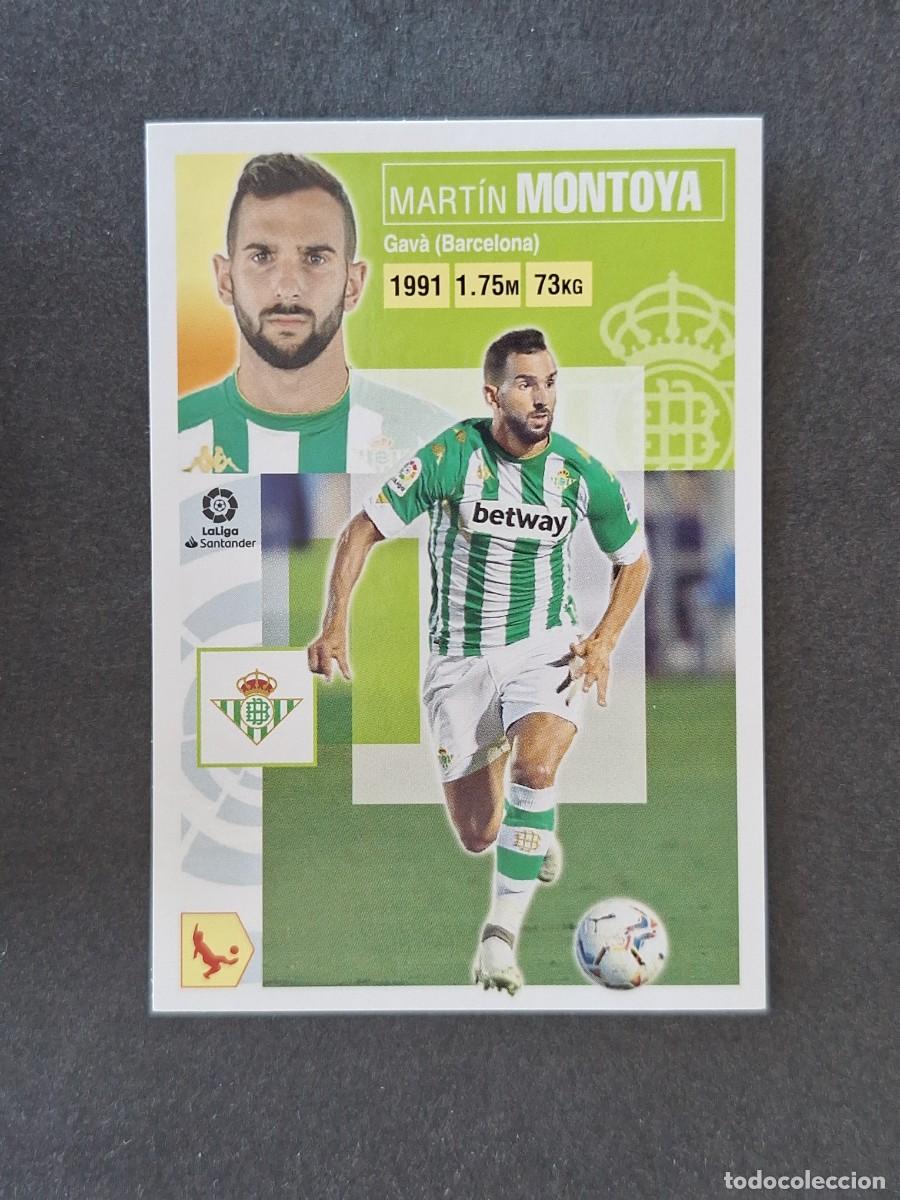 Cromos de f&uacute;tbol: L3 MONTOYA REAL BETIS BALOMPIE FICHAJE 7 LIGA ESTE 2020 2021 20 21 NUNCA PEGADO SIN PEGAR