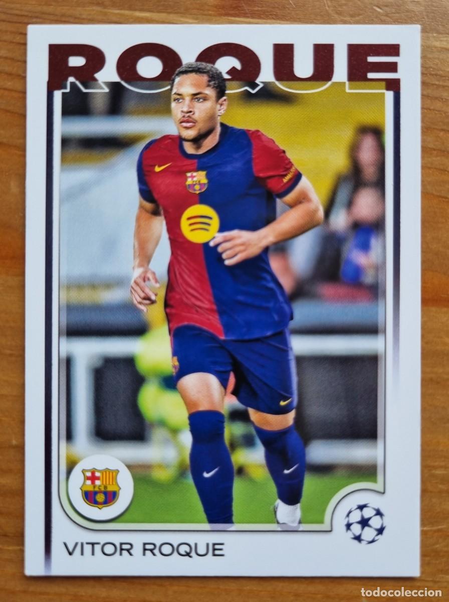 Cromos de f&uacute;tbol: 39 VITOR ROQUE (FC Barcelona). Topps UEFA Clubs Competition Flagship 2024 2025 24 25