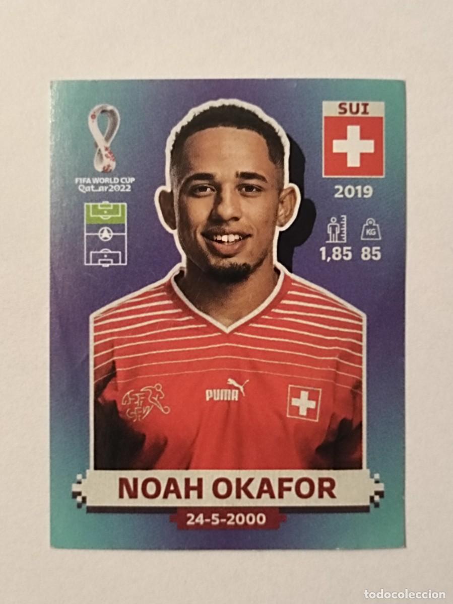 Cromos de f&uacute;tbol: #SUI 18 NOAH OKAFOR (SUIZA) MUNDIAL QATAR 2022 PANINI