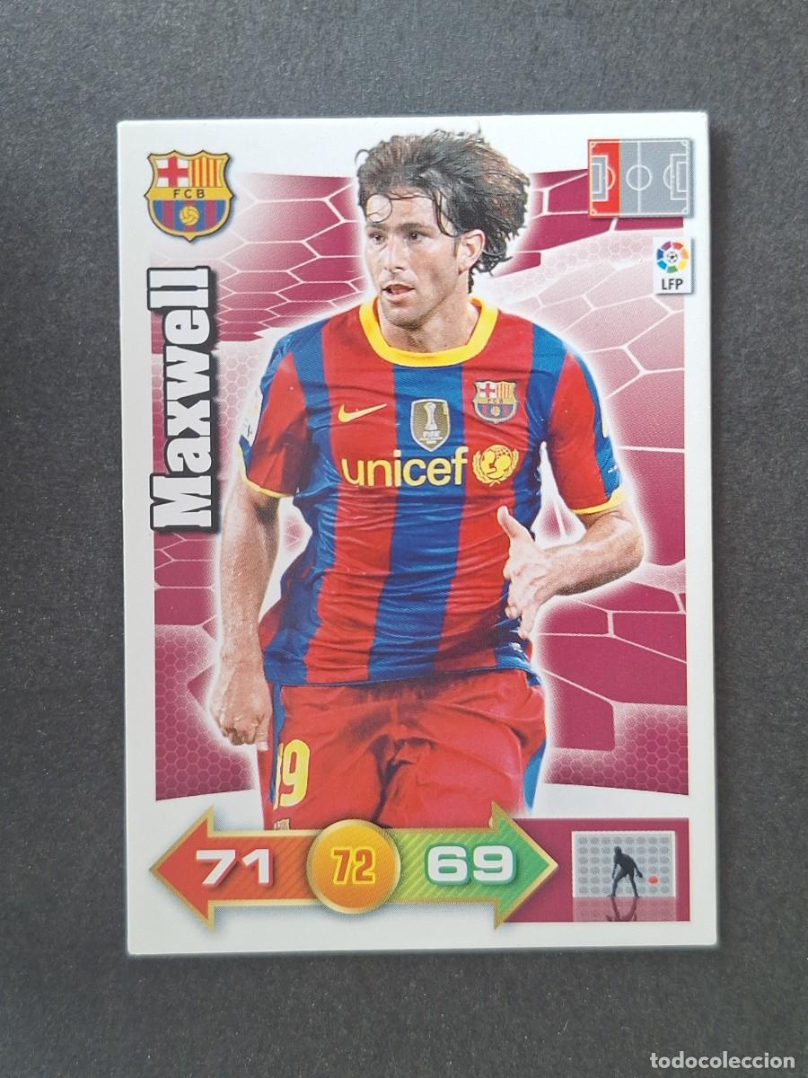 Cromos de f&uacute;tbol: L2 MAXWELL F. C. BARCELONA PANINI ADRENALYN XL 2010 2011 10 11