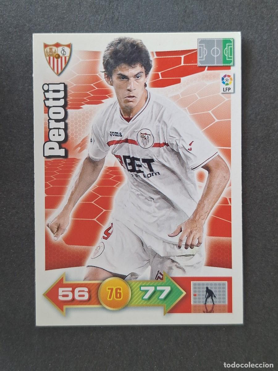 Cromos de f&uacute;tbol: L2 PEROTTI SEVILLA F. C. PANINI ADRENALYN XL 2010 2011 10 11