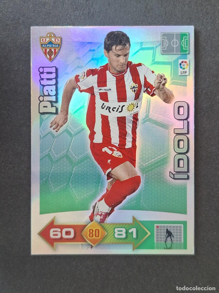 Cromos de f&uacute;tbol: L2 PIATTI U. D. ALMERIA IDOLO PANINI ADRENALYN XL 2010 2011 10 11