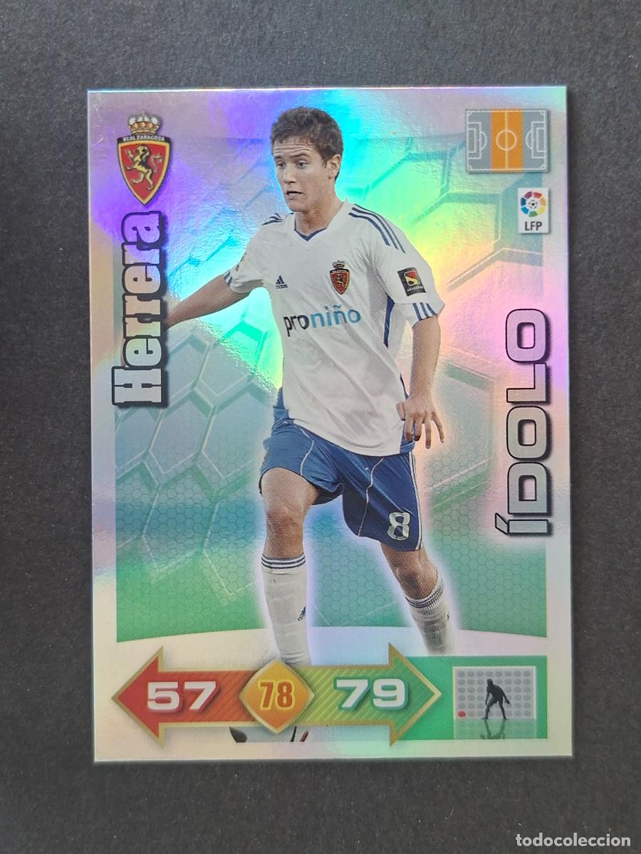 Cromos de f&uacute;tbol: L2 HERRERA REAL ZARAGOZA IDOLO PANINI ADRENALYN XL 2010 2011 10 11