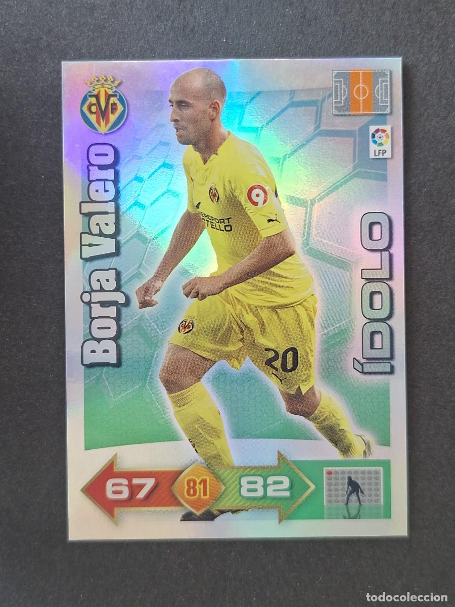 Cromos de f&uacute;tbol: L2 BORJA VALERO VILLARREAL C. F. IDOLO PANINI ADRENALYN XL 2010 2011 10 11