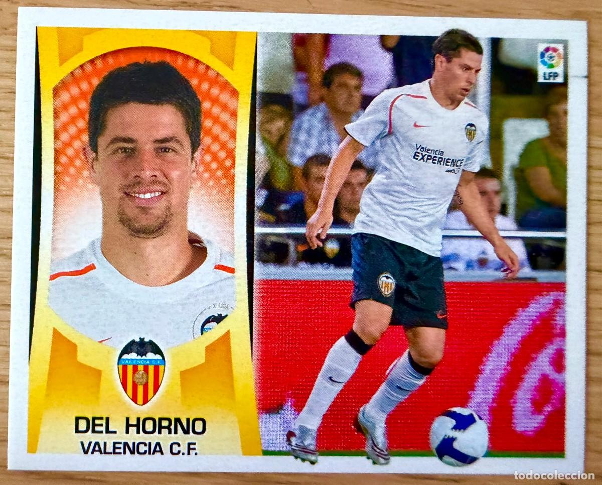 Cromos de f&uacute;tbol: 7B 7 B DEL HORNO VALENCIA 09 10 2009 2010 LIGA EDICIONES ESTE SIN PEGAR STICKER CROMOS
