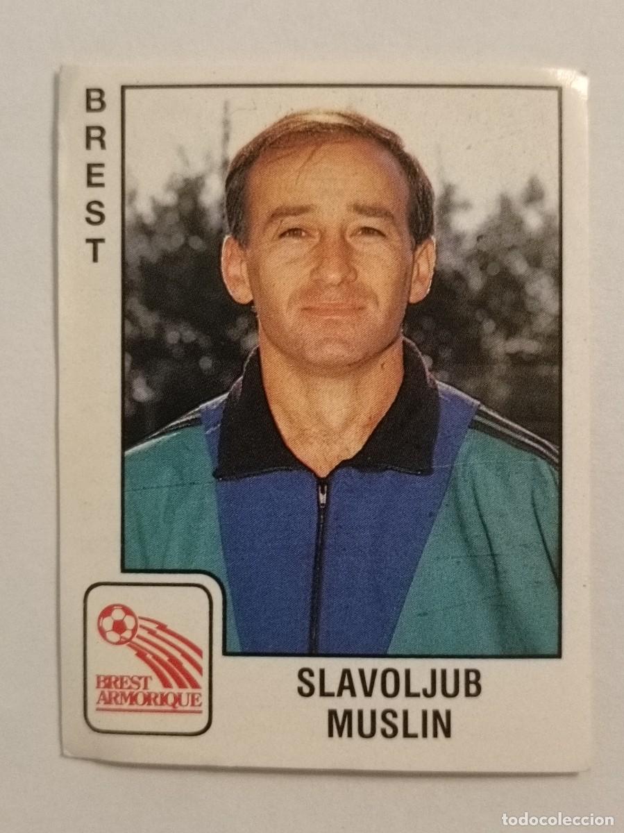 Cromos de f&uacute;tbol: #46 SLAVOLJUB MUSLIN (BREST) LIGUE 1 FOOT 90 PANINI