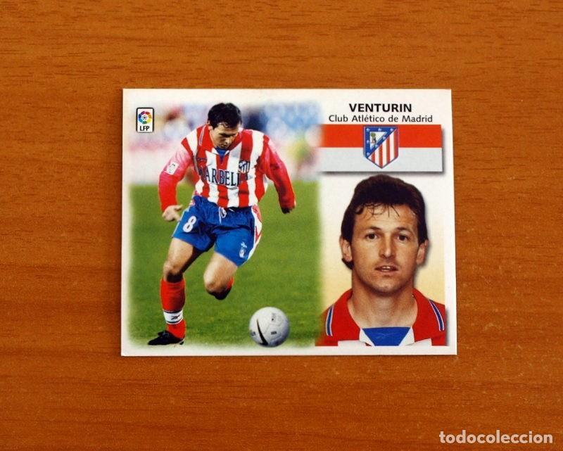 Cromos de f&uacute;tbol: Atl&eacute;tico de Madrid - Venturin - COLOCA - Ediciones Este Liga 1999-2000, 99-00 - Nunca Pegado
