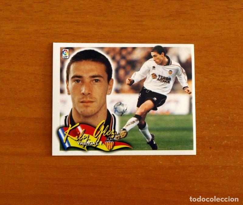 Cromos de f&uacute;tbol: Valencia - Kily Gonz&aacute;lez - Ediciones Este Liga 2000-2001, 00-01 - Nunca Pegado
