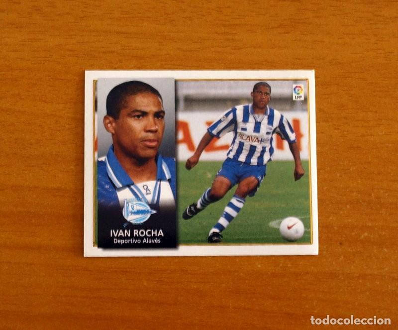 Football Stickers: Alaves - Ivan Rocha - Ediciones Este Liga 1998-1999, 98-99 - Nunca Pegado