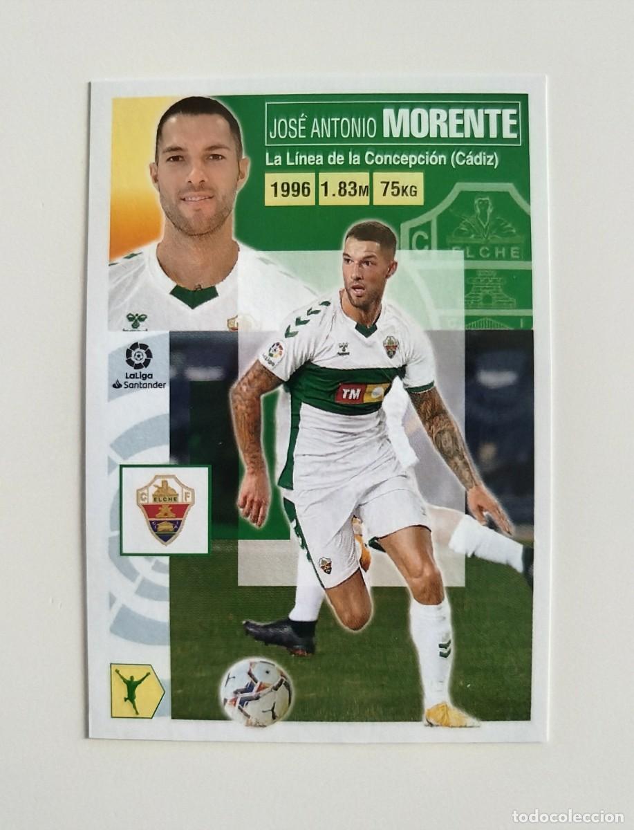Cartes &agrave; collectionner de Football: Morente 16 BIS COLOCA SIN PEGAR NUNCA PEGADO Elche CF Liga Ediciones Este 20 21 / 2020 2021