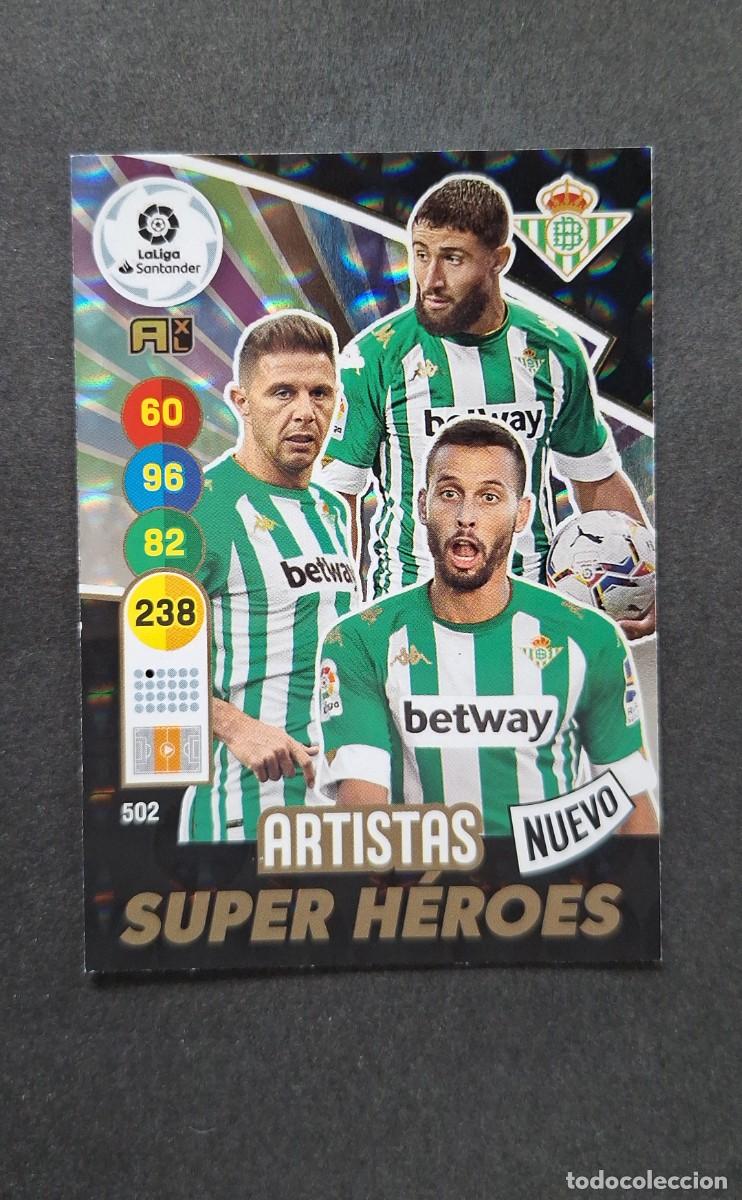 Cromos de f&uacute;tbol: L1 ARTISTAS REAL BETIS BALOMPIE 502 NUEVO SUPER HEROES PANINI ADRENALYN XL 2020 2021 20 21