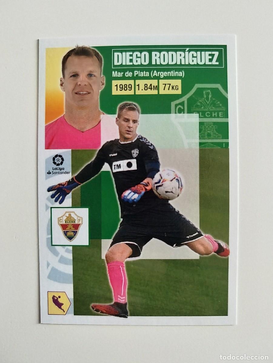 Cromos de f&uacute;tbol: Diego Rodr&iacute;guez 3 BIS COLOCA SIN PEGAR NUNCA PEGADO Elche CF Liga Ediciones Este 20 21 / 2020 2021