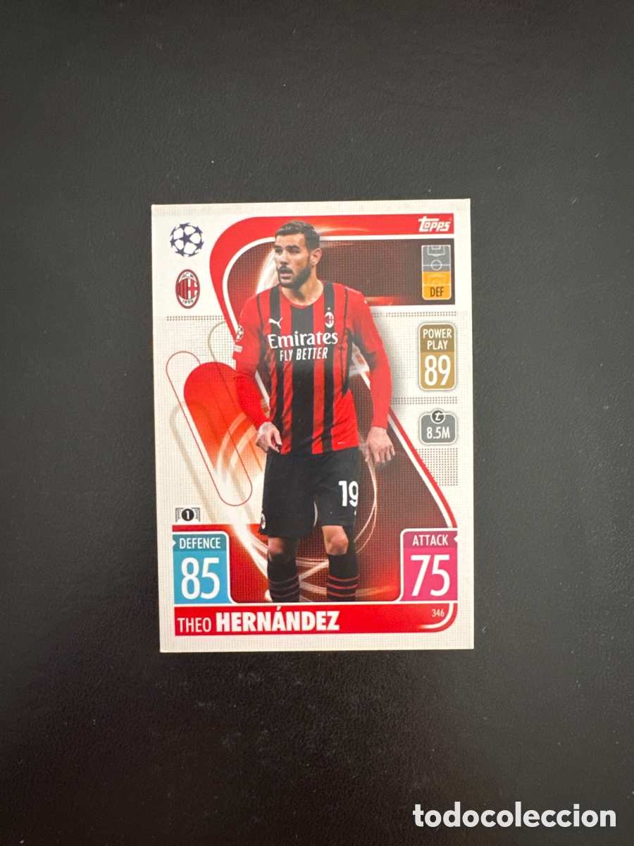 Fu&szlig;ball-Sticker: THEO HERNANDEZ NUMERO 346 MILAN MATCH ATTAX 2021 2022