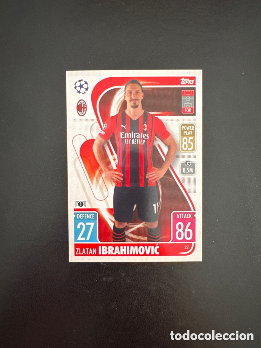 Cromos de f&uacute;tbol: IBRAHIMOVIC MILAN N&Uacute;MERO 351 MATCH ATTAX 2021 2022