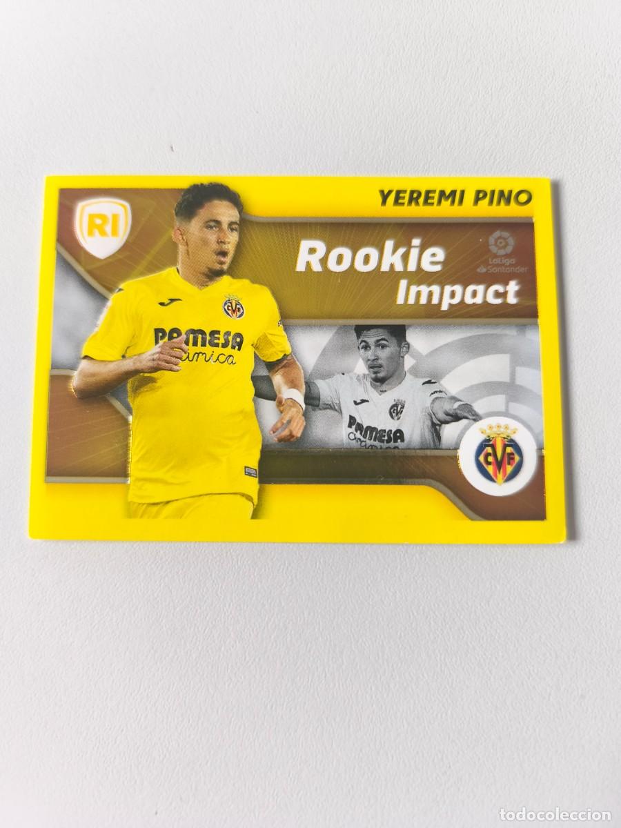 Cromos de f&uacute;tbol: LIGA ESTE 2021 2022 21 22 YEREMI PINO VILLARREAL ROOKIE IMPACT 4 CMR2