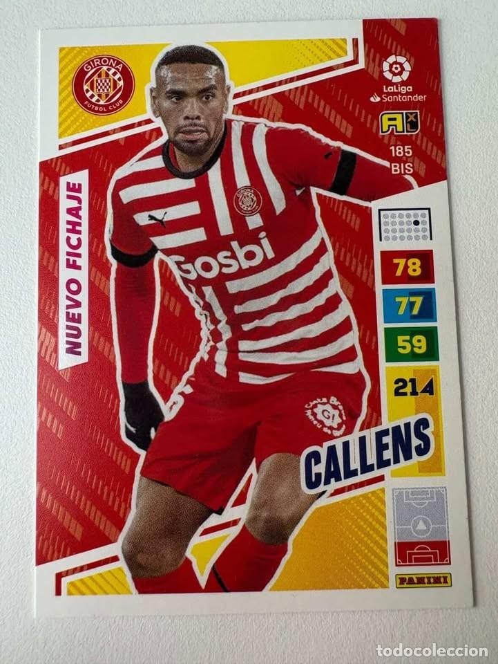 Cromos de f&uacute;tbol: Callens Nuevo Fichaje Girona 185bis Adrenalyn 2022-23