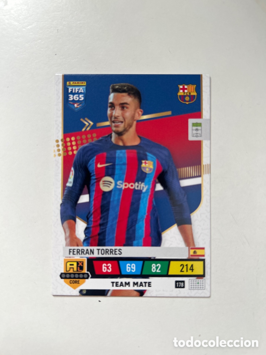 Cromos de f&uacute;tbol: Ferran Torres FIFA 365 2023 (178)