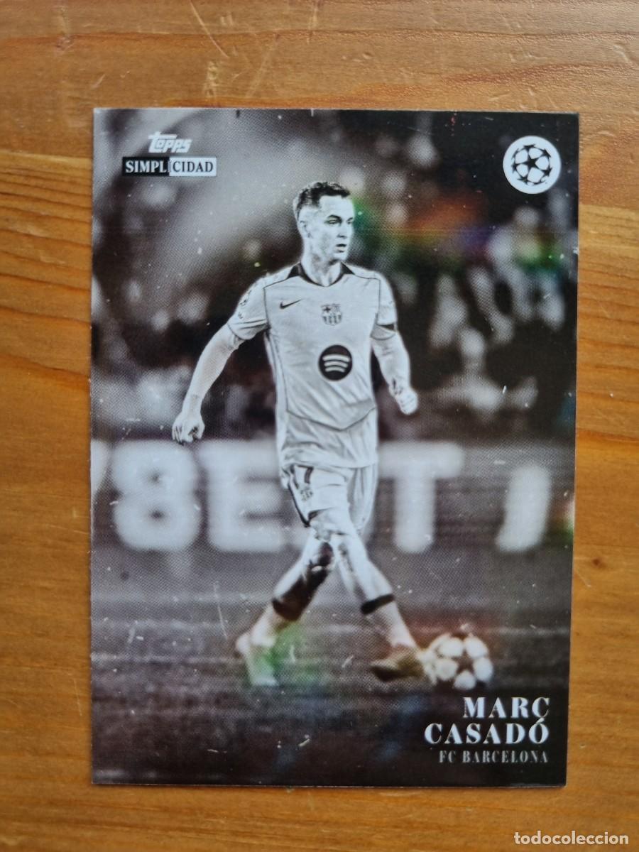Cromos de f&uacute;tbol: MARC CASAD&Oacute; (FC Barcelona). Topps Simplicidad 2025 2026 25 26