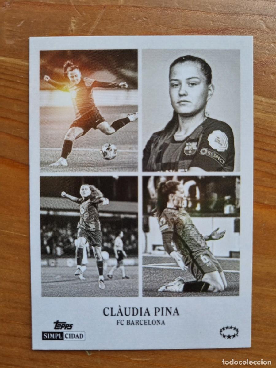 Cromos de f&uacute;tbol: CLAUDIA PINA (FC Barcelona) RA&Iacute;CES. Topps Simplicidad 2025 2026 25 26