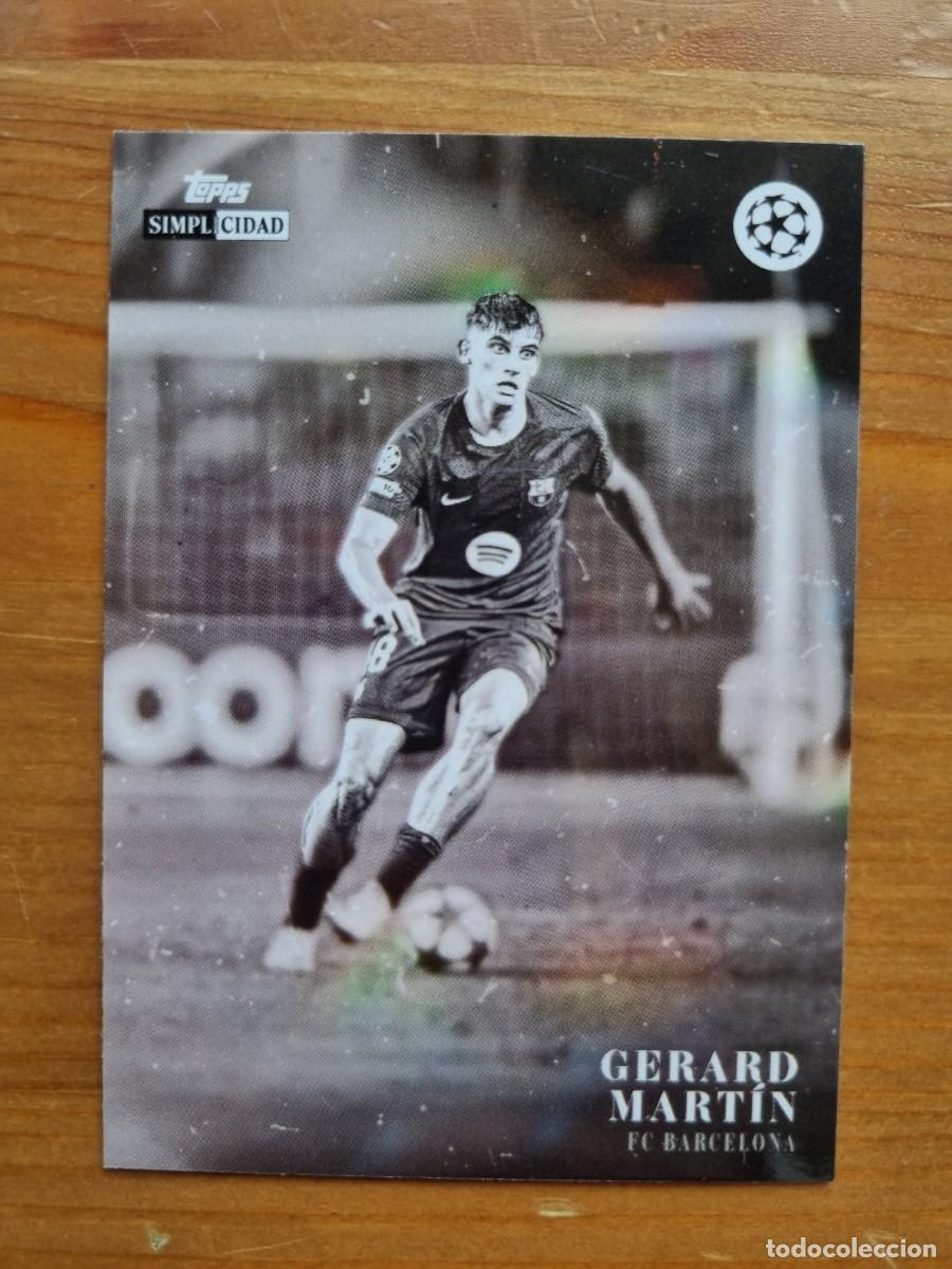 Cromos de f&uacute;tbol: GERARD MART&Iacute;N (FC Barcelona). Topps Simplicidad 2025 2026 25 26