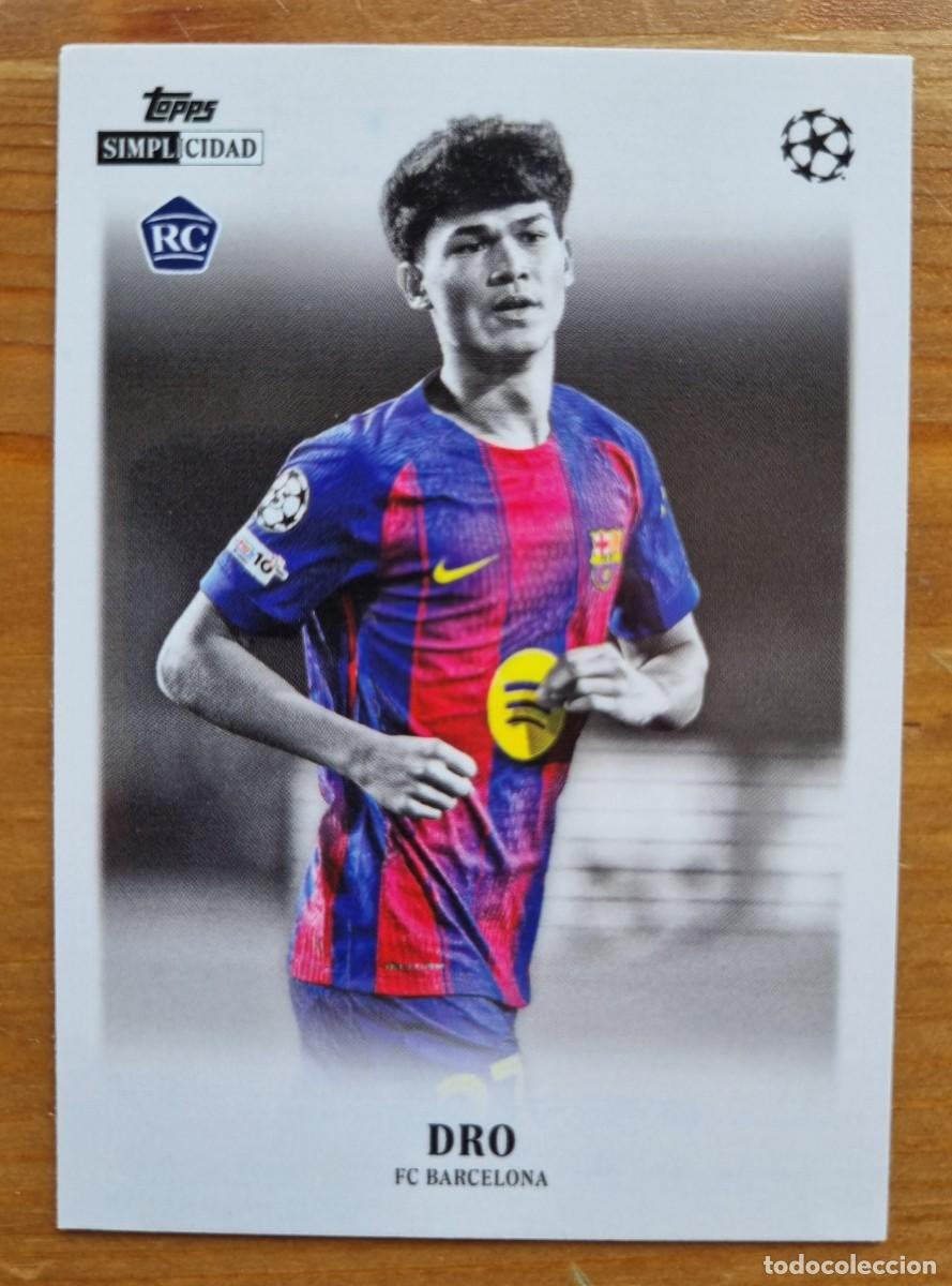 Fu&szlig;ball-Sticker: DRO FERN&Aacute;NDEZ (FC Barcelona) JOYAS - ROOKIE CARD. Topps Simplicidad 2025 2026 25 26