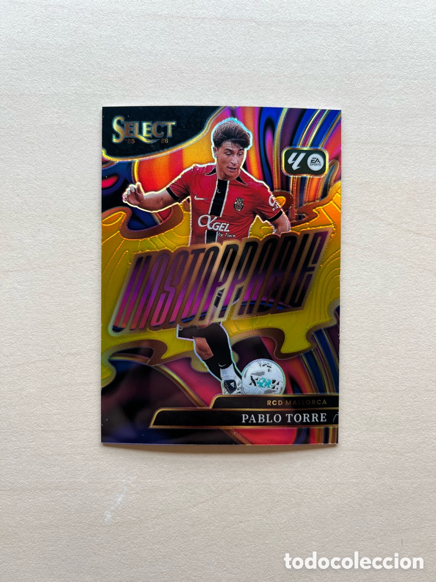 Fu&szlig;ball-Sticker: Pablo Torre /10 Unstoppable Select La Liga 2025-26 - Mallorca