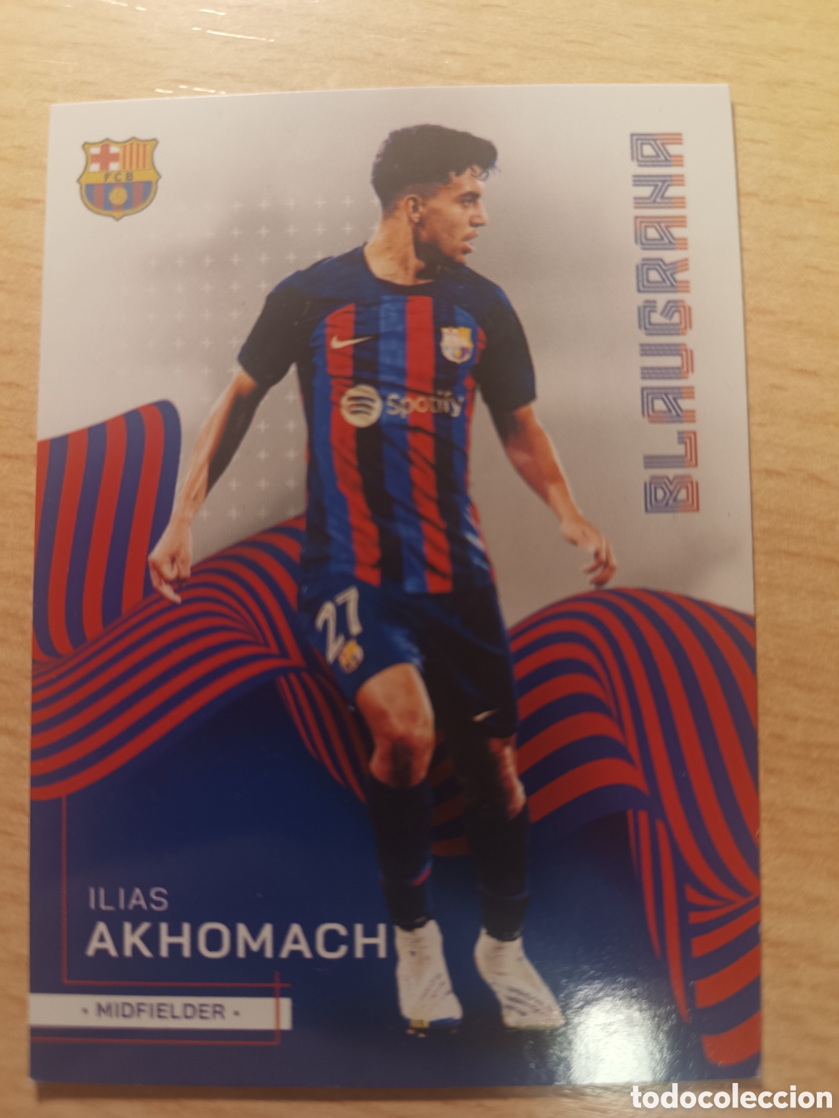 Cromos de f&uacute;tbol: 41 ILIAS AKHOMACH BLAUGRANA TEAM SET FC BARCELONA TOPPS 2022 2023 22 23