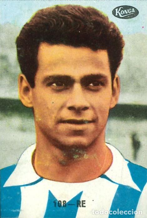 Cromos de f&uacute;tbol: FUTBOL - FHER - KONGA - 1967-1968 - 67-68 - ESPA&Ntilde;OL - 108 - RE (DESPEGADO)