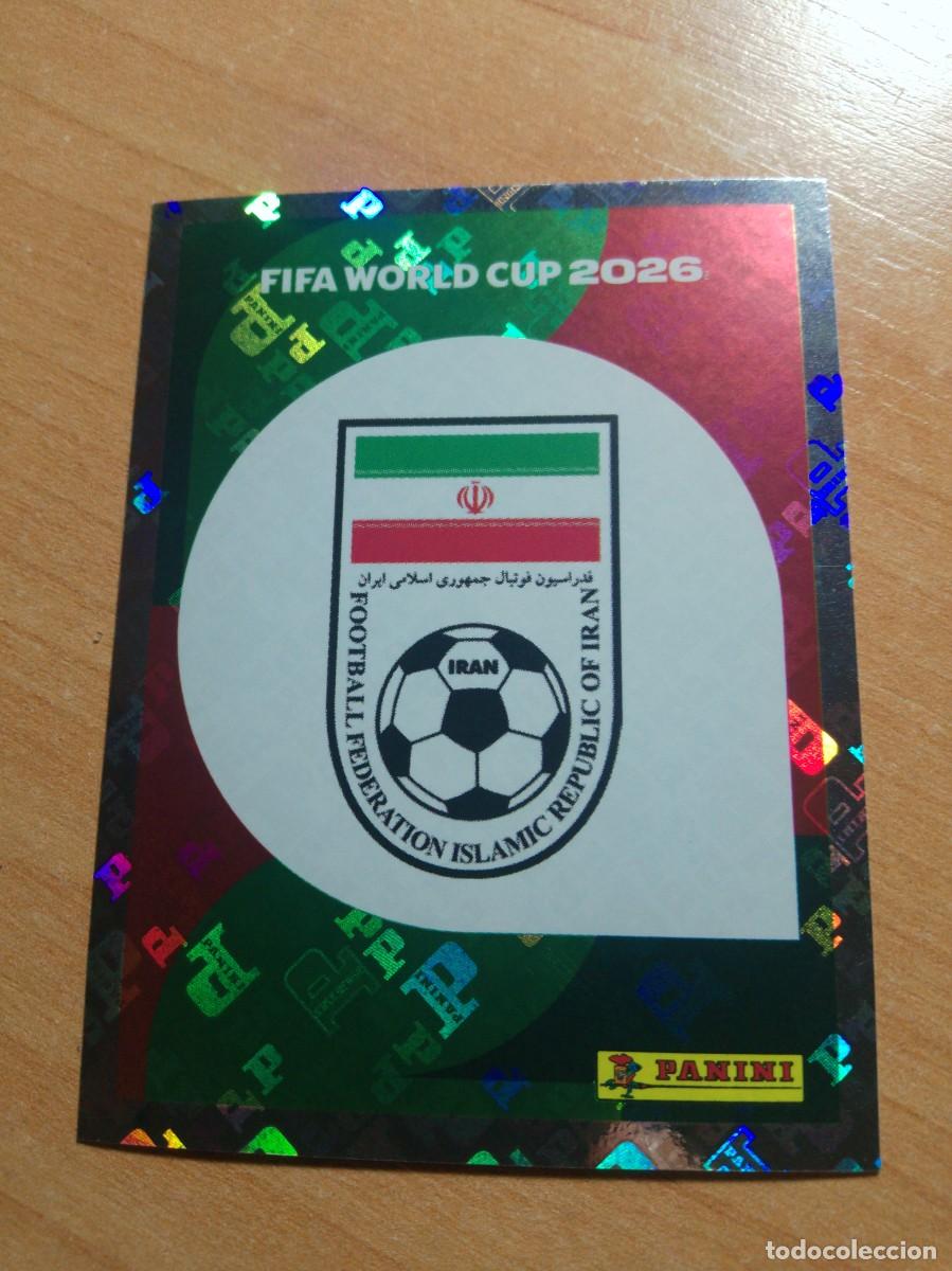 Cromos de f&uacute;tbol: ESCUDO DE IR&Aacute;N IRN 1 FIFA MUNDIAL 2026 WORLD CUP NUEVO