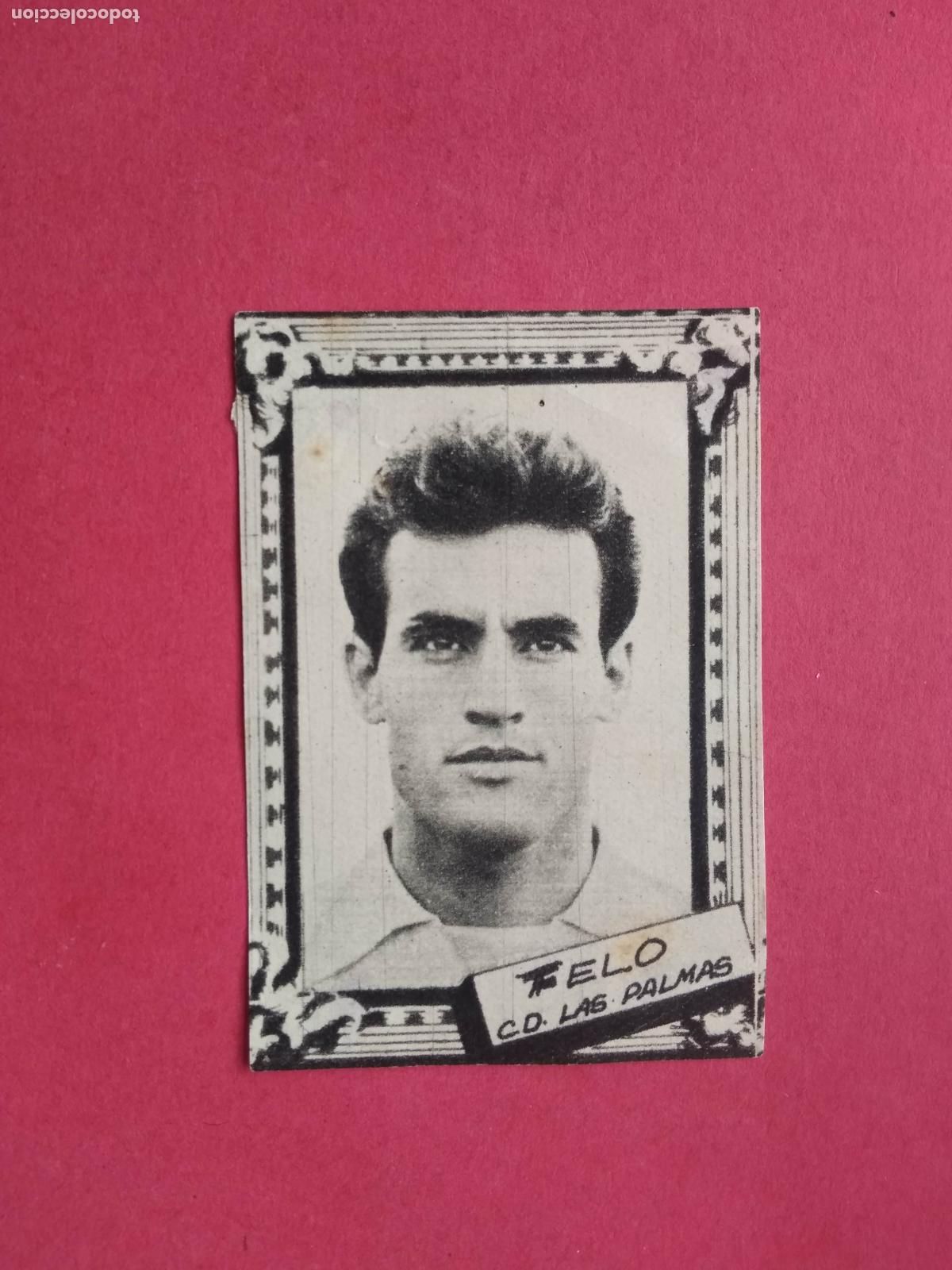 Cromos de f&uacute;tbol: CROMO EDITORIAL FHER FUTBOL LIGA 59 60 1959 1960 DESPEGADO LAS PALMAS , FELO