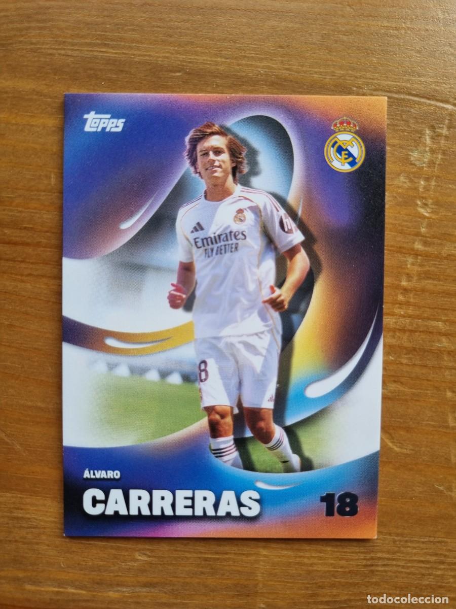 Cromos de f&uacute;tbol: 28 CARRERAS (Real Madrid CF) ROOKIE CARD. Topps &rdquo;LOS BLANCOS&rdquo; 2025 2026 25 26
