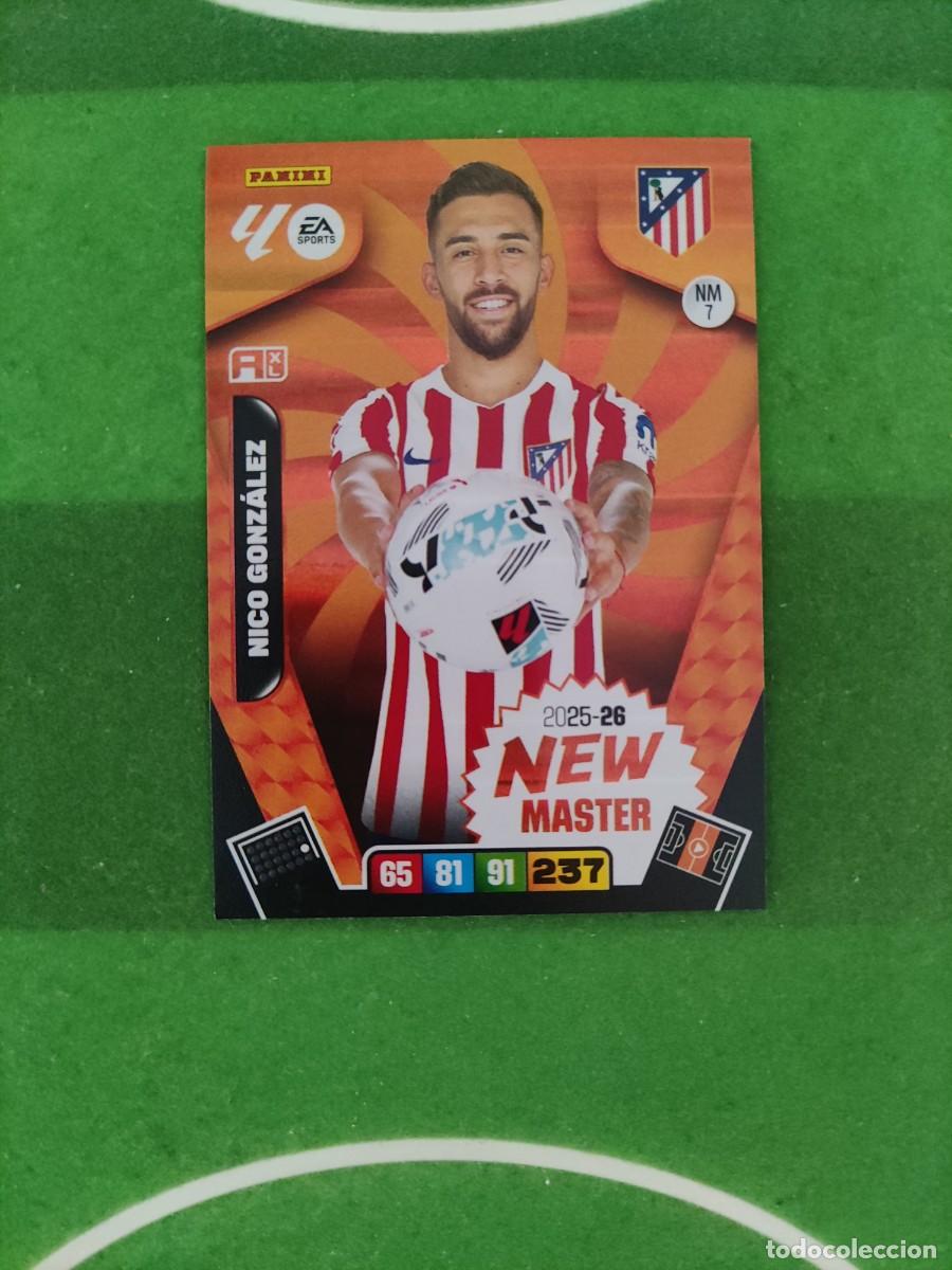 Cromos de f&uacute;tbol: Nico Gonz&aacute;lez Atl&eacute;tico de Madrid New Master NM 7 Adrenalyn XL 2025/26 25/26