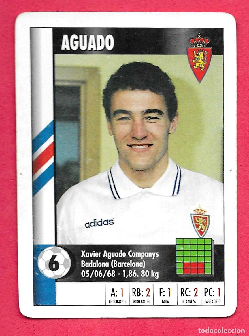 Cromos de f&uacute;tbol: CARTA NAIPE HERACLIO FOURNIER SUPERGOL SUPER GOL MARCA 95 96 1995 1996 - AGUADO (ZARAGOZA)
