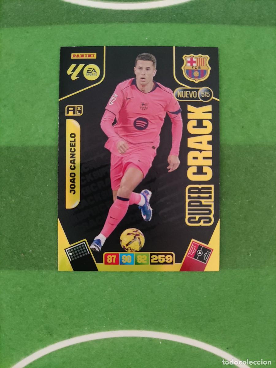 Cromos de f&uacute;tbol: Cancelo Barcelona Nuevo Super crack 515 Adrenalyn XL 2025/26 25/26