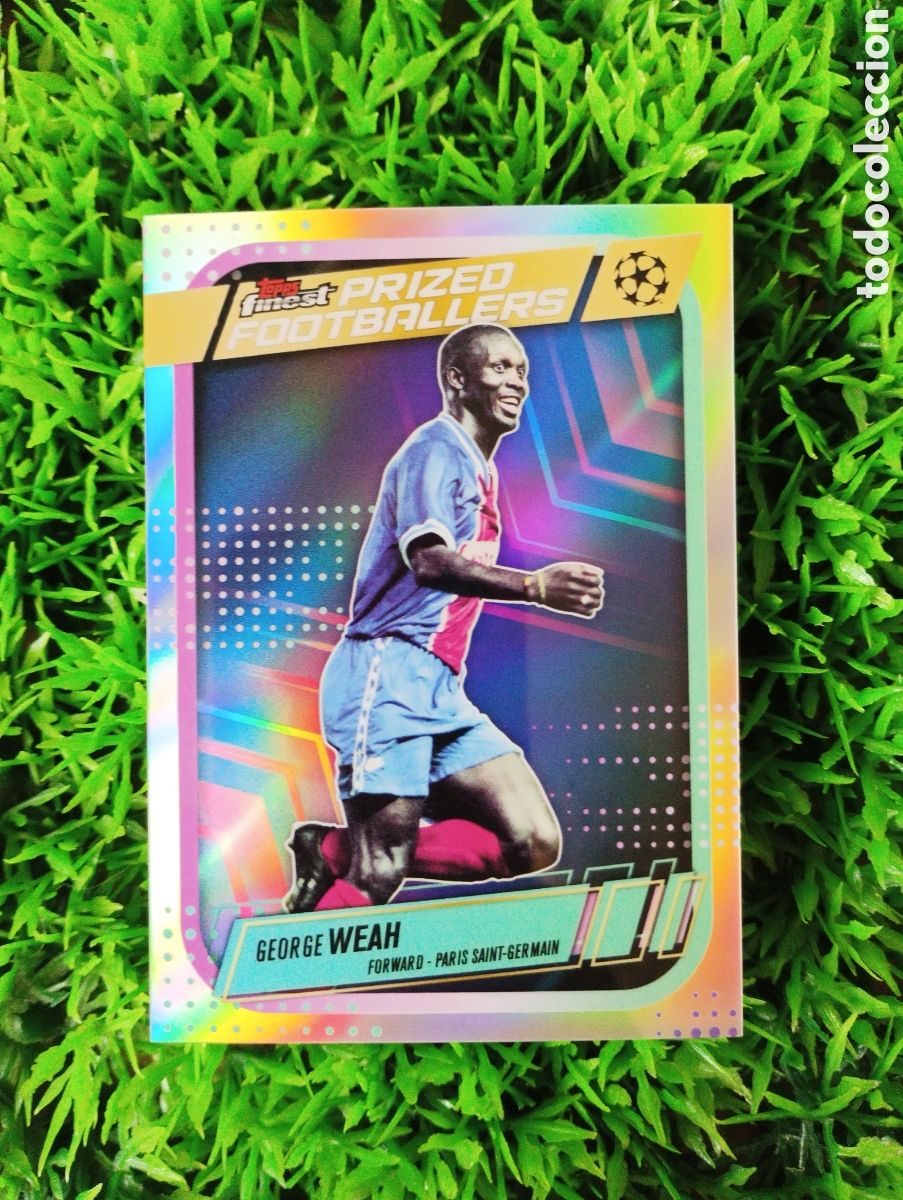 Cromos de f&uacute;tbol: Weah Paris Saint-Germain Prized Footballers # PF 1