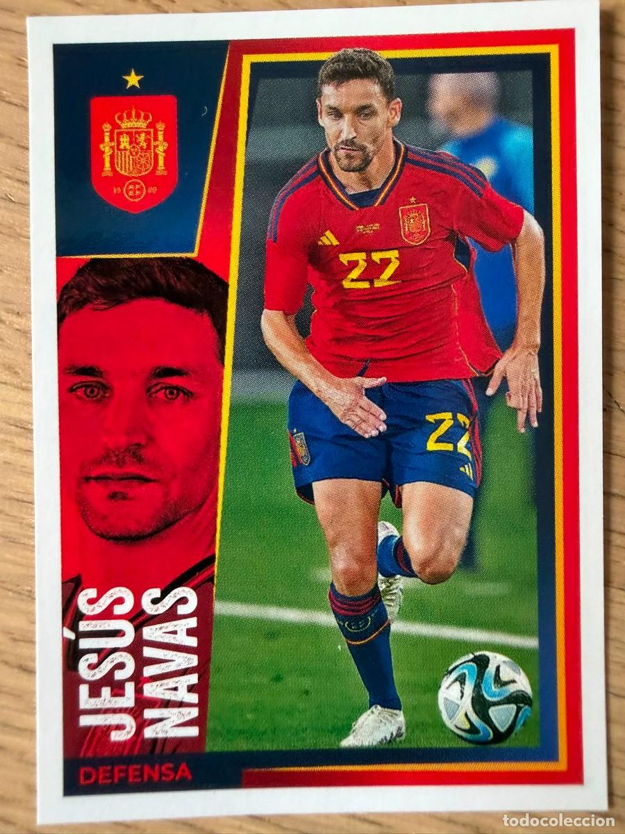 Cromos de f&uacute;tbol: 10 JESUS NAVAS VAMOS SELECCION CARREFOUR ESPA&Ntilde;A EURO 2024 24 SIN PEGAR PANINI EUROCOPA STICKER
