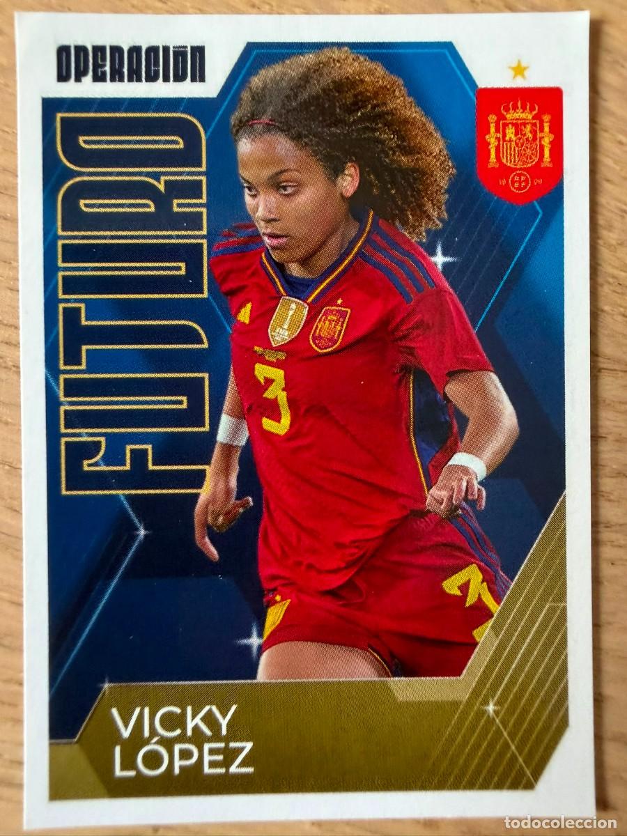Cromos de f&uacute;tbol: 72 VICKY LOPEZ FUTURO VAMOS SELECCION CARREFOUR ESPA&Ntilde;A EURO 2024 24 SIN PEGAR PANINI EUROCOPA