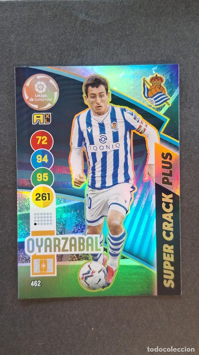 Cromos de f&uacute;tbol: L1 OYARZABAL REAL SOCIEDAD 462 SUPER CRACK PLUS PANINI ADRENALYN XL 2020 2021 20 21