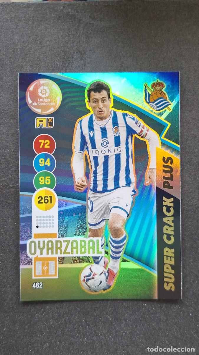 Cromos de f&uacute;tbol: L1 OYARZABAL REAL SOCIEDAD 462 SUPER CRACK PLUS PANINI ADRENALYN XL 2020 2021 20 21