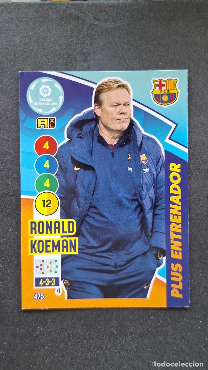 Cromos de f&uacute;tbol: L1 RONALD KOEMAN F. C. BARCELONA PLUS ENTRENADOR 475 PANINI ADRENALYN XL 2020 2021 20 21