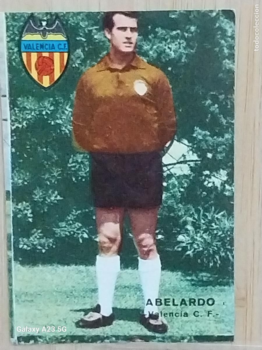 Figurine di Calcio: PESUDO VALENCIA ERROR ESCRITO ABELARDO ED FHER 1967 67 68 CROMO ORIGINAL SIN PEGAR NUNCA